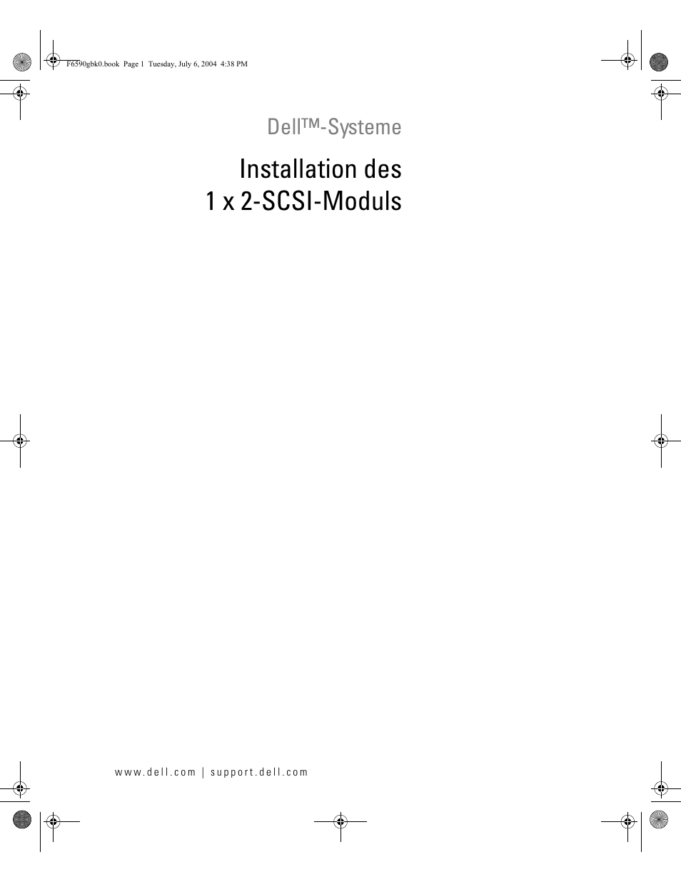Installation des 1 x 2-scsi-moduls, Dell™-systeme | Dell PowerEdge 2800 User Manual | Page 27 / 64