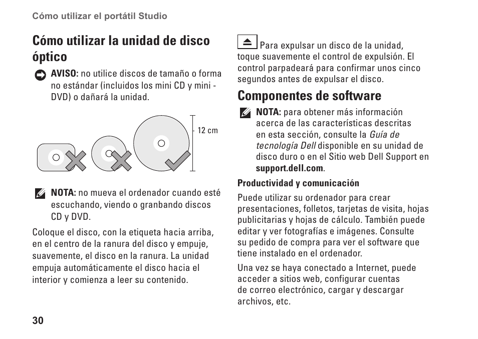 Cómo utilizar la unidad de disco óptico, Componentes de software | Dell Studio 1435 (Late 2008) User Manual | Page 30 / 84