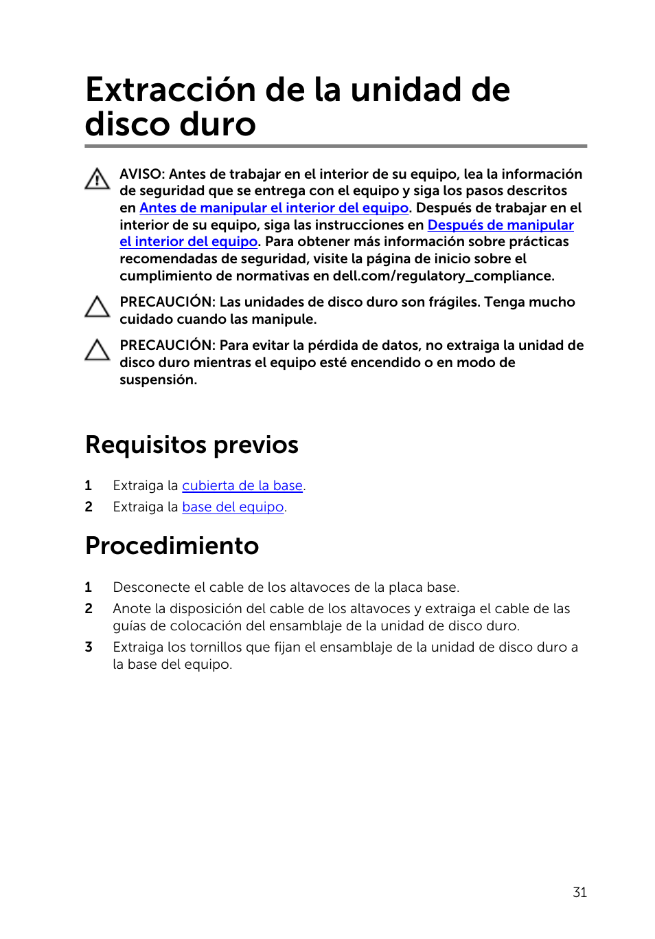 Extracción de la unidad de disco duro, Requisitos previos, Procedimiento | Dell Inspiron 23 (2350, Mid 2013) User Manual | Page 31 / 113