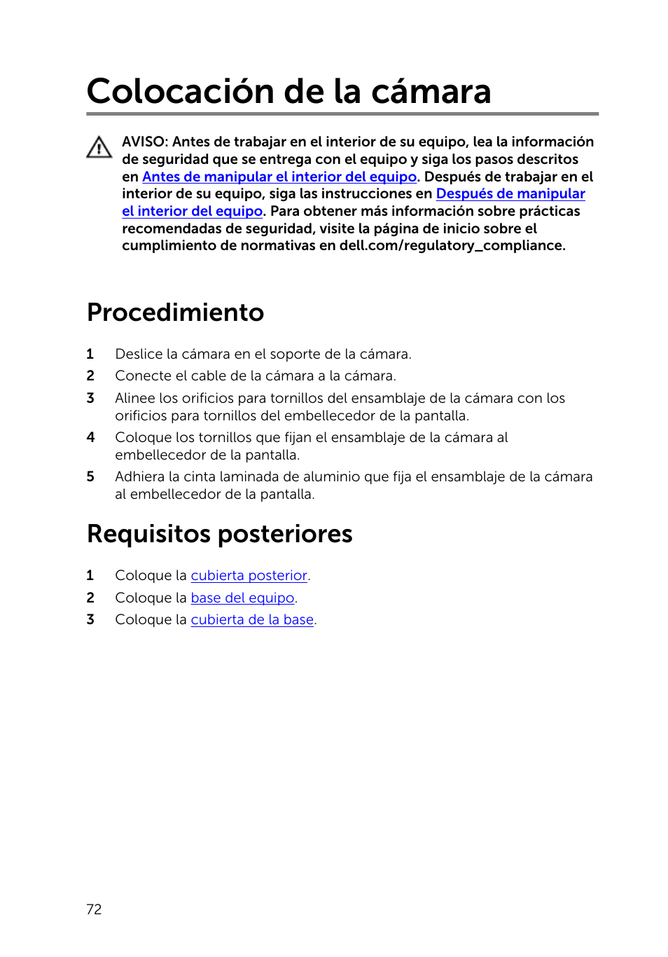 Colocación de la cámara, Procedimiento, Requisitos posteriores | Dell Inspiron 23 (2350, Mid 2013) User Manual | Page 72 / 113