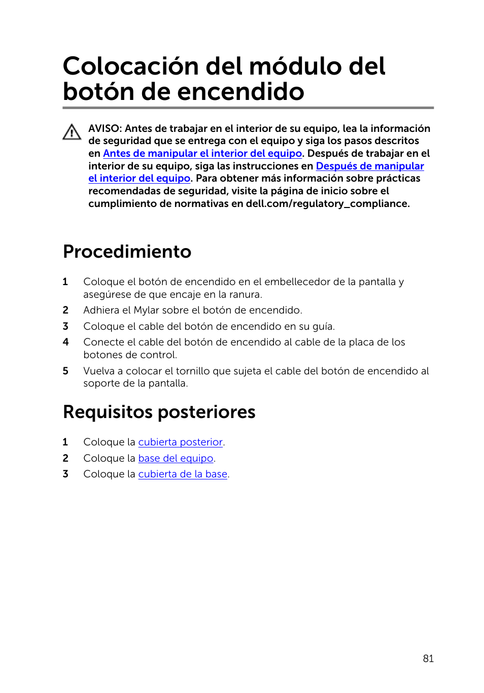 Colocación del módulo del botón de encendido, Procedimiento, Requisitos posteriores | Dell Inspiron 23 (2350, Mid 2013) User Manual | Page 81 / 113