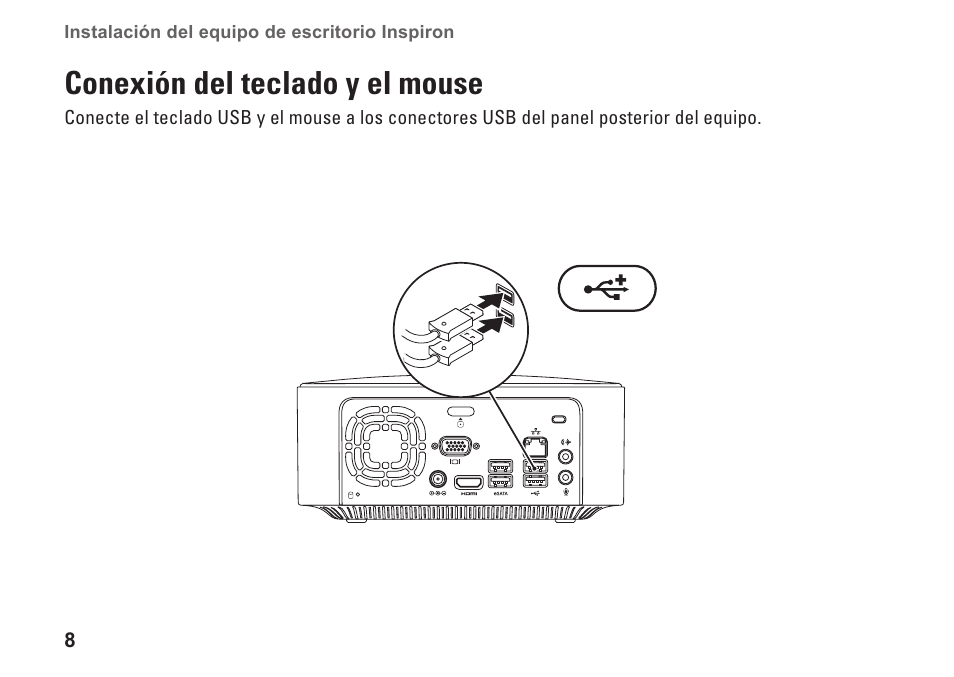Conexión del teclado y el mouse | Dell Inspiron Zino (300, Late 2009) User Manual | Page 10 / 82