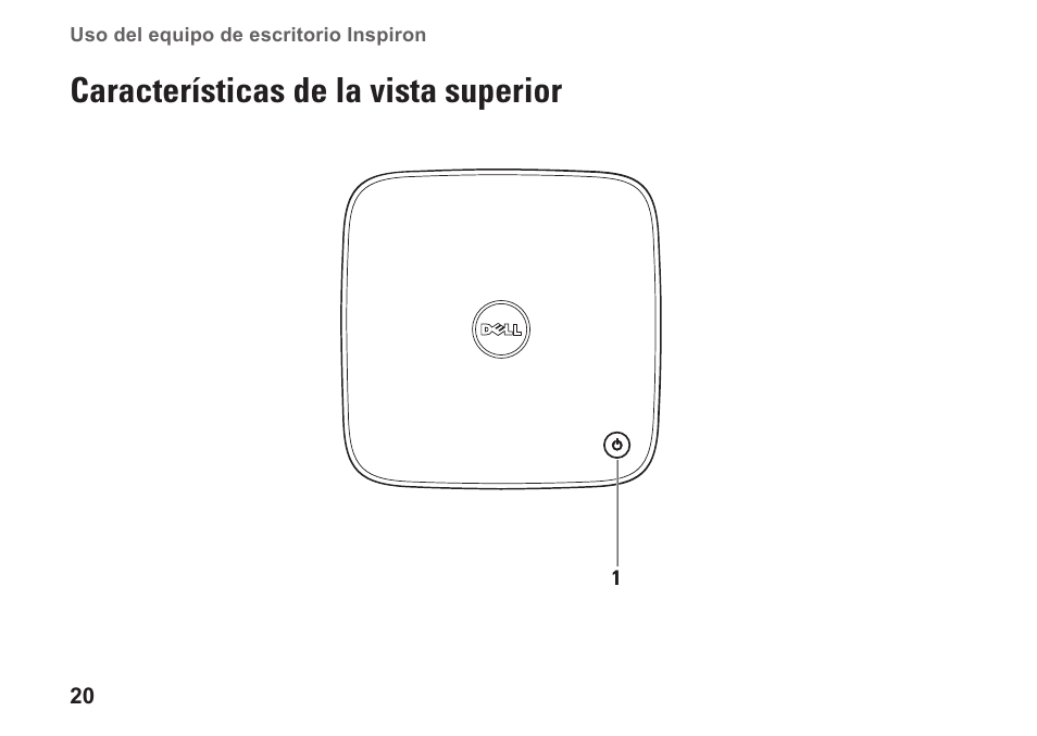 Características de la vista superior | Dell Inspiron Zino (300, Late 2009) User Manual | Page 22 / 82