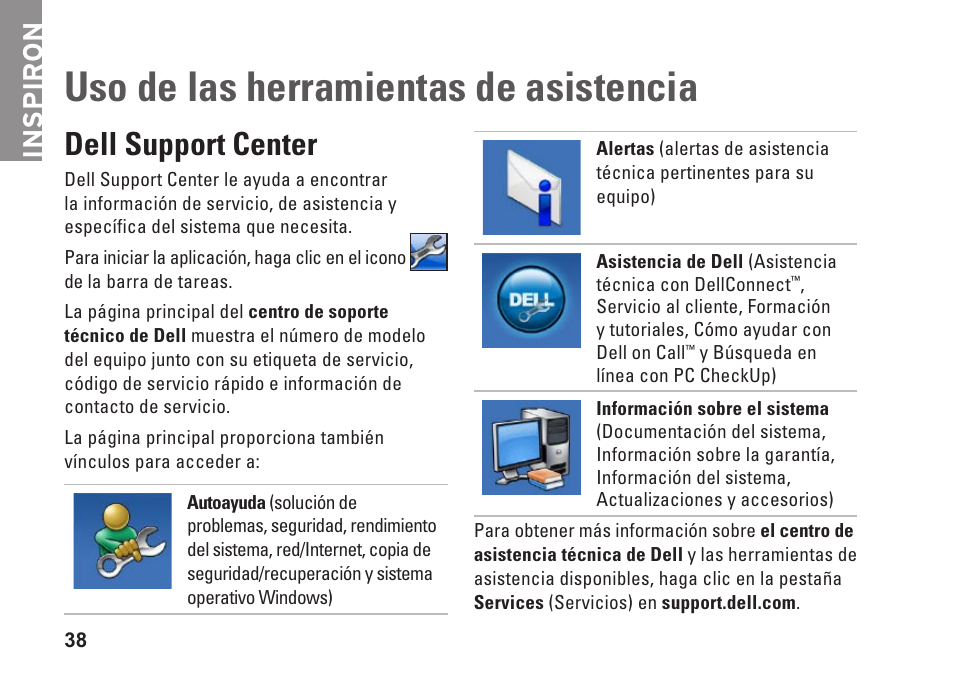 Uso de las herramientas de asistencia, Dell support center, Inspiron | Dell Inspiron Zino (300, Late 2009) User Manual | Page 40 / 82