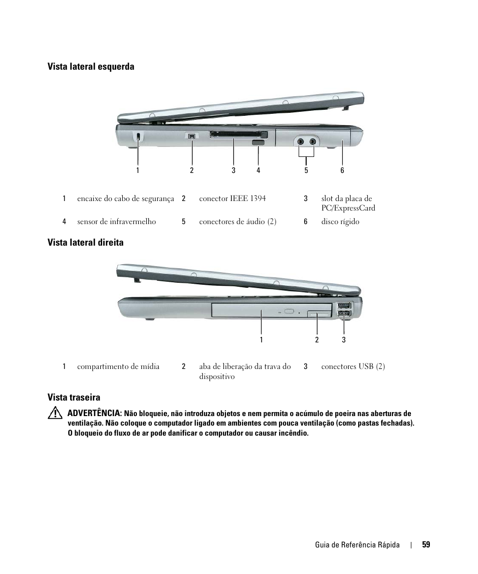 Vista lateral esquerda, Vista lateral direita, Vista traseira | Dell Latitude D520 User Manual | Page 59 / 96
