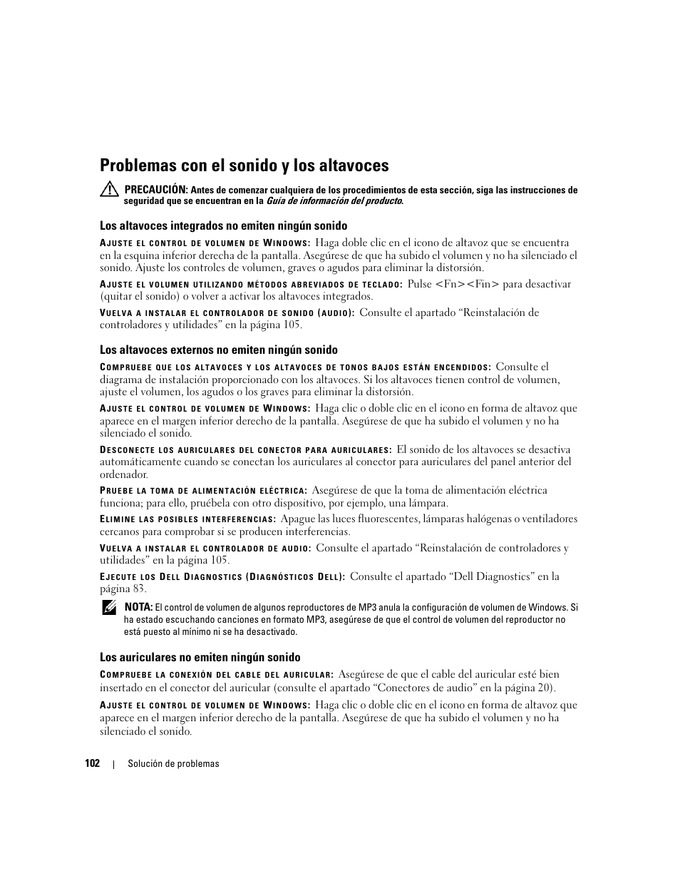 Problemas con el sonido y los altavoces, Los altavoces integrados no emiten ningún sonido, Los altavoces externos no emiten ningún sonido | Los auriculares no emiten ningún sonido | Dell Inspiron 640M User Manual | Page 102 / 190