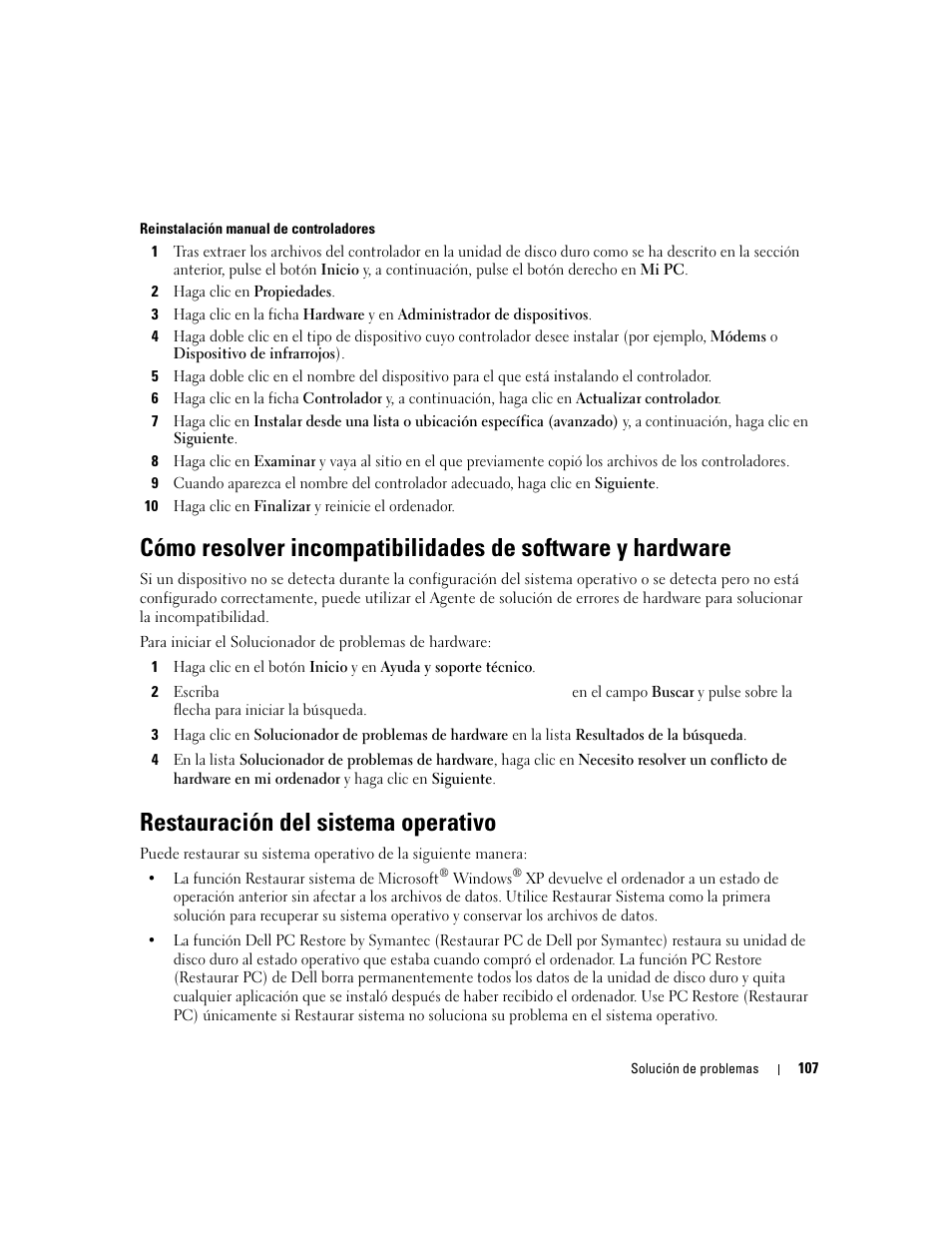 Restauración del sistema operativo, Consulte el apartado “cómo resolver | Dell Inspiron 640M User Manual | Page 107 / 190