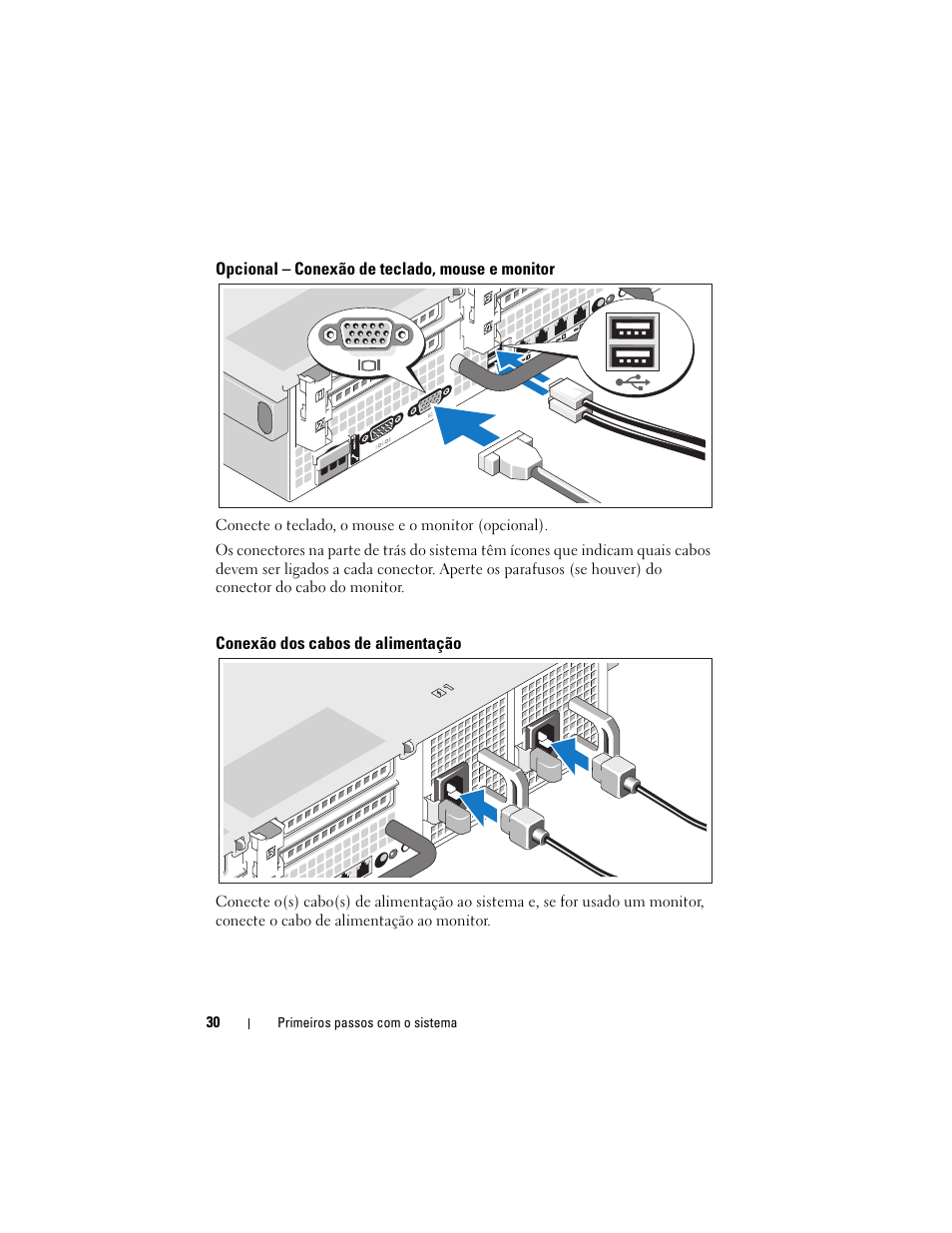Opcional - conexão de teclado, mouse e monitor, Conexão dos cabos de alimentação | Dell POWEREDGE R710 User Manual | Page 32 / 54