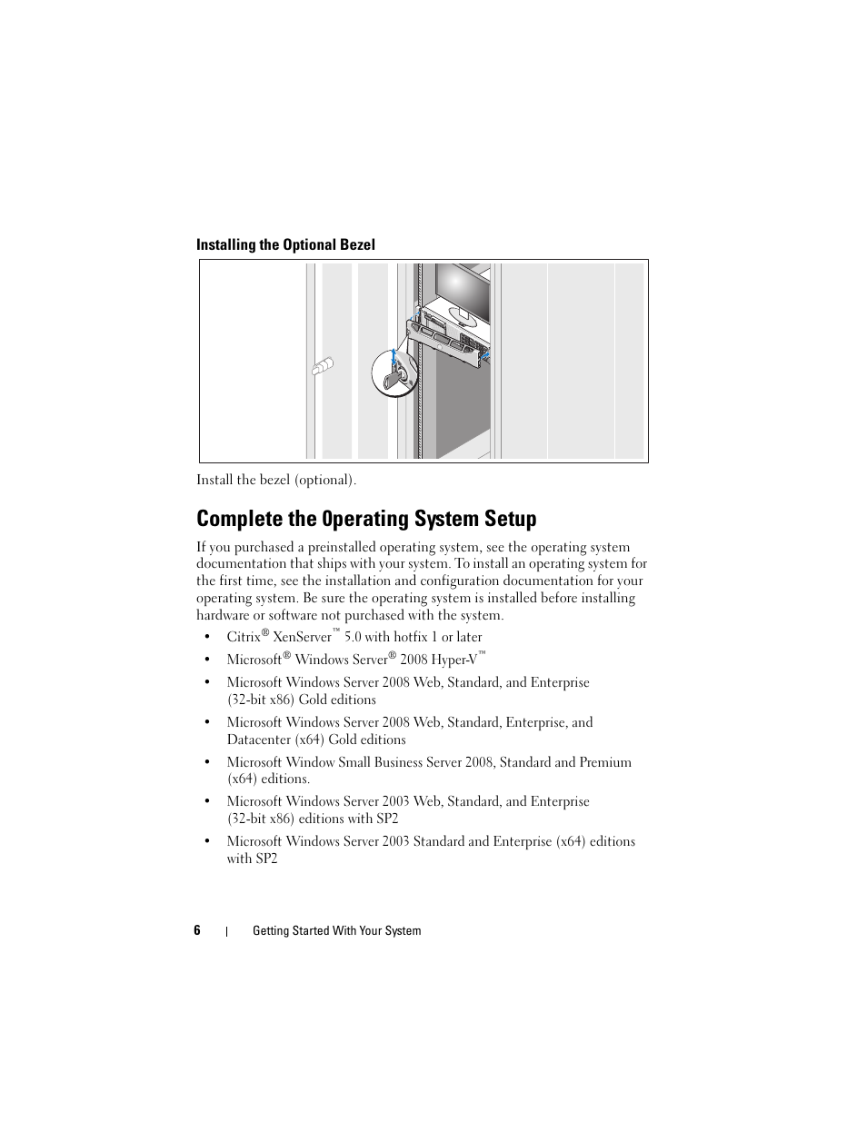 Installing the optional bezel, Complete the 0perating system setup | Dell POWEREDGE R710 User Manual | Page 8 / 54