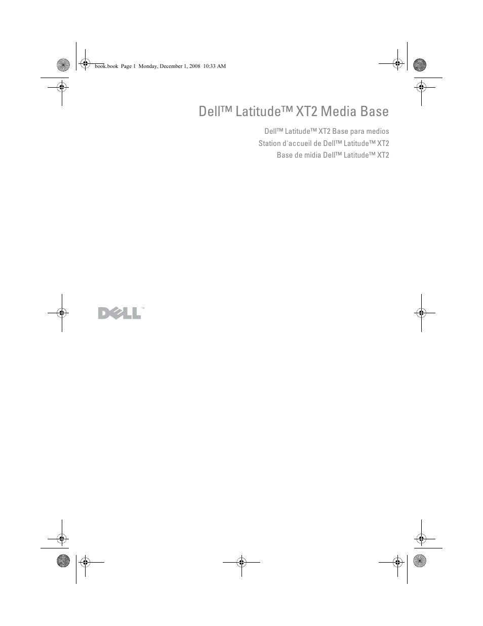 Dell Latitude XT2 (Early 2009) User Manual | 48 pages