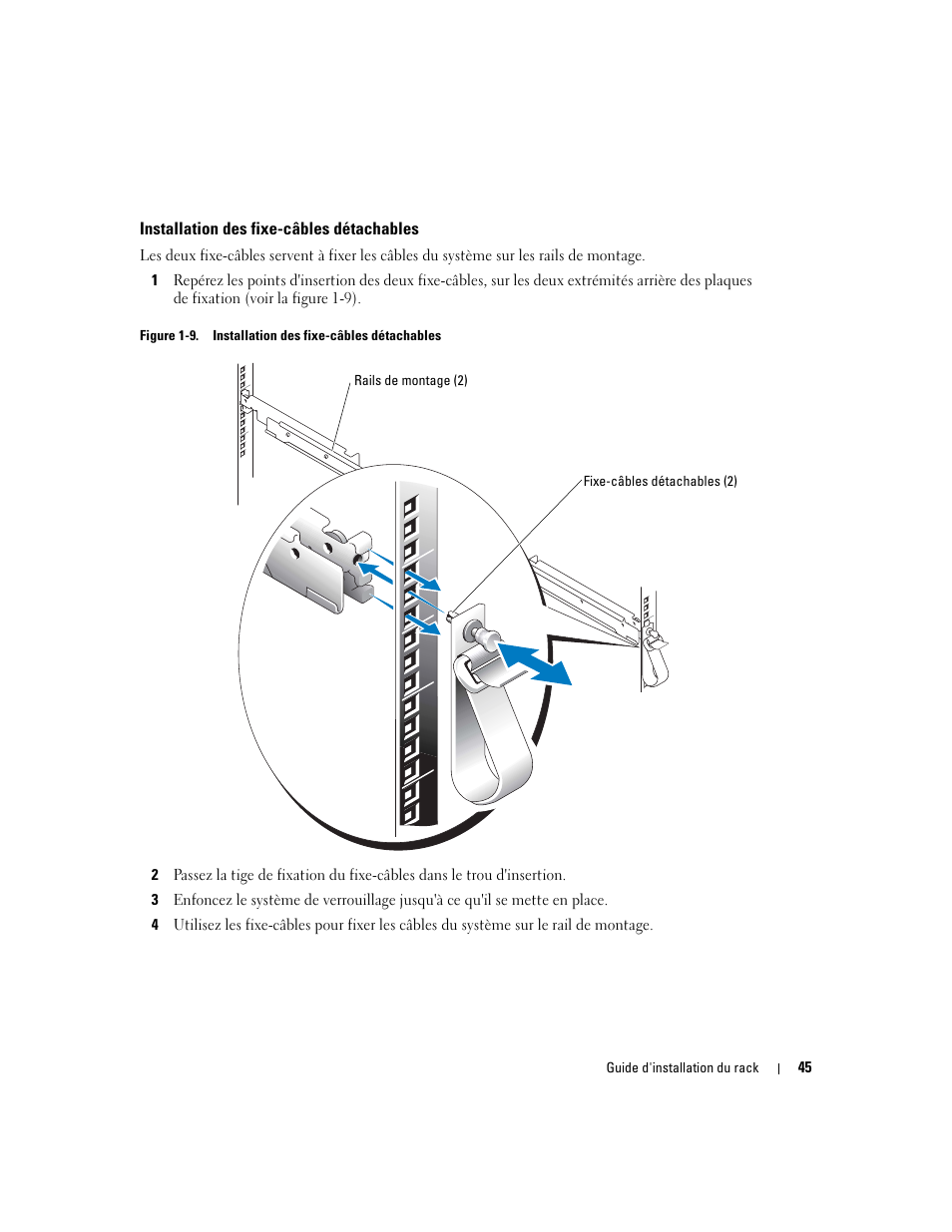 Installation des fixe-câbles détachables, Figure 1-9 | Dell PowerEdge 860 User Manual | Page 47 / 142