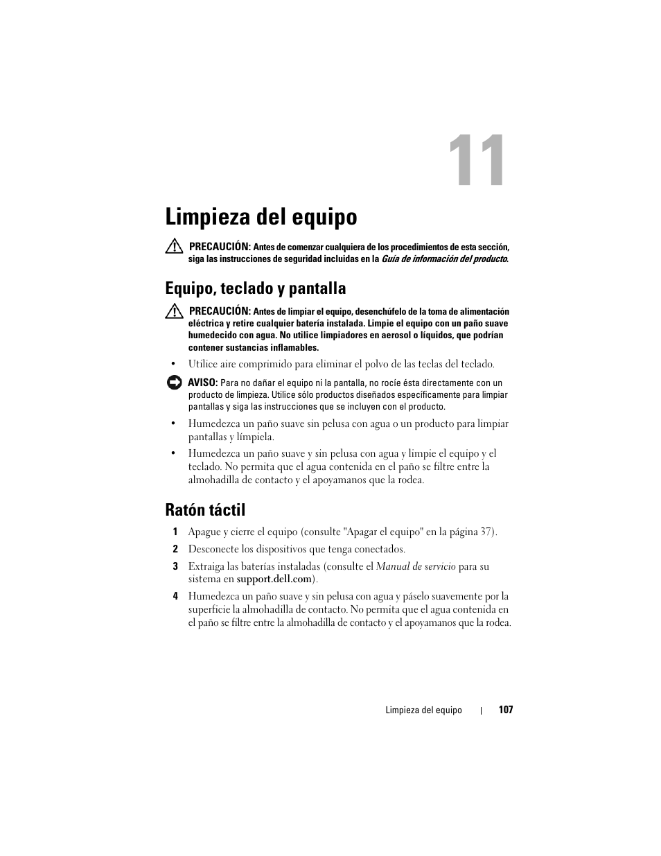 Limpieza del equipo, Equipo, teclado y pantalla, Ratón táctil | Dell Latitude D530 (Early 2008) User Manual | Page 107 / 192