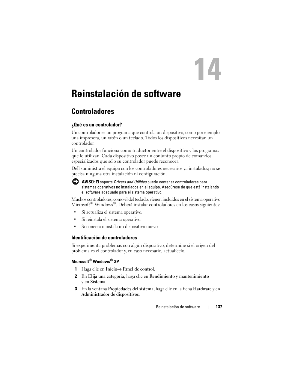 Reinstalación de software, Controladores, Qué es un controlador | Identificación de controladores | Dell Latitude D530 (Early 2008) User Manual | Page 137 / 192