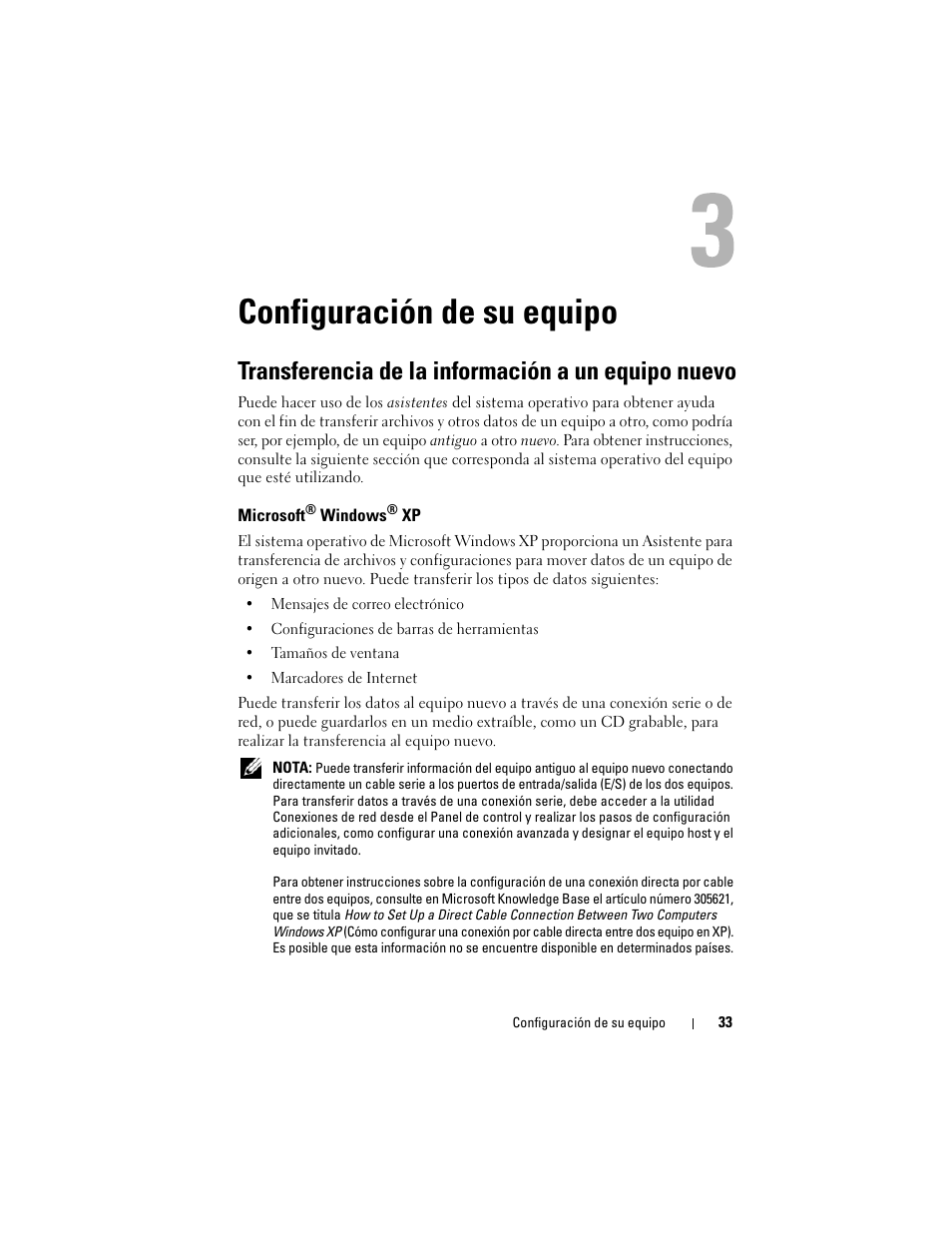 Configuración de su equipo, Transferencia de la información a un equipo nuevo, Microsoft® windows® xp | Microsoft | Dell Latitude D530 (Early 2008) User Manual | Page 33 / 192