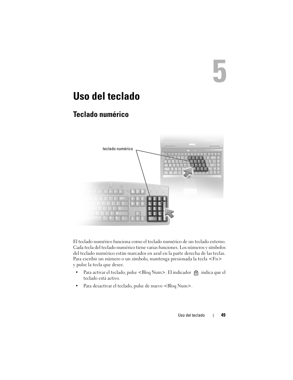 Uso del teclado, Teclado numérico | Dell Latitude D530 (Early 2008) User Manual | Page 49 / 192
