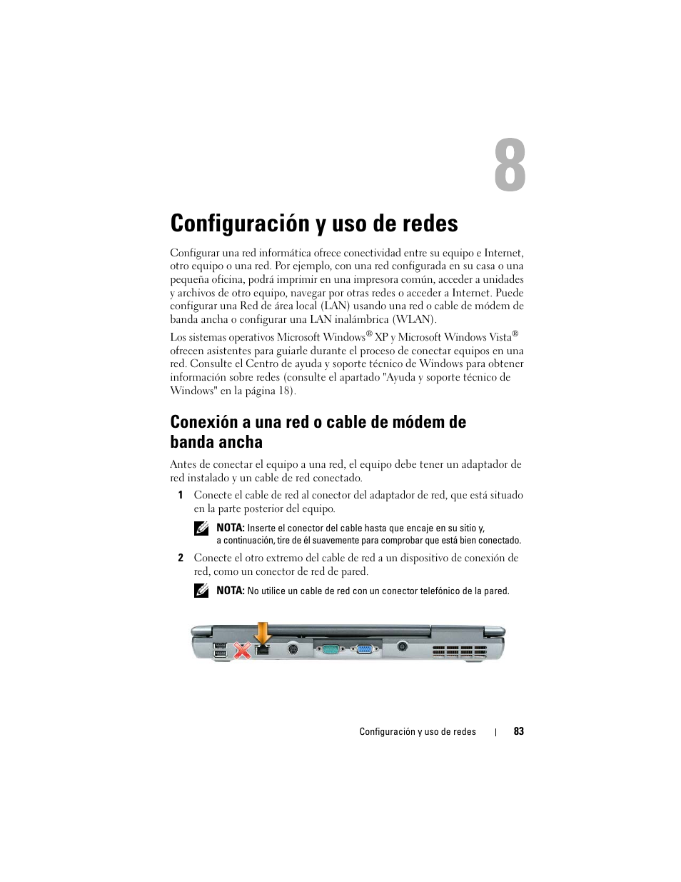 Configuración y uso de redes, Conexión a una red o cable de módem de banda ancha | Dell Latitude D530 (Early 2008) User Manual | Page 83 / 192
