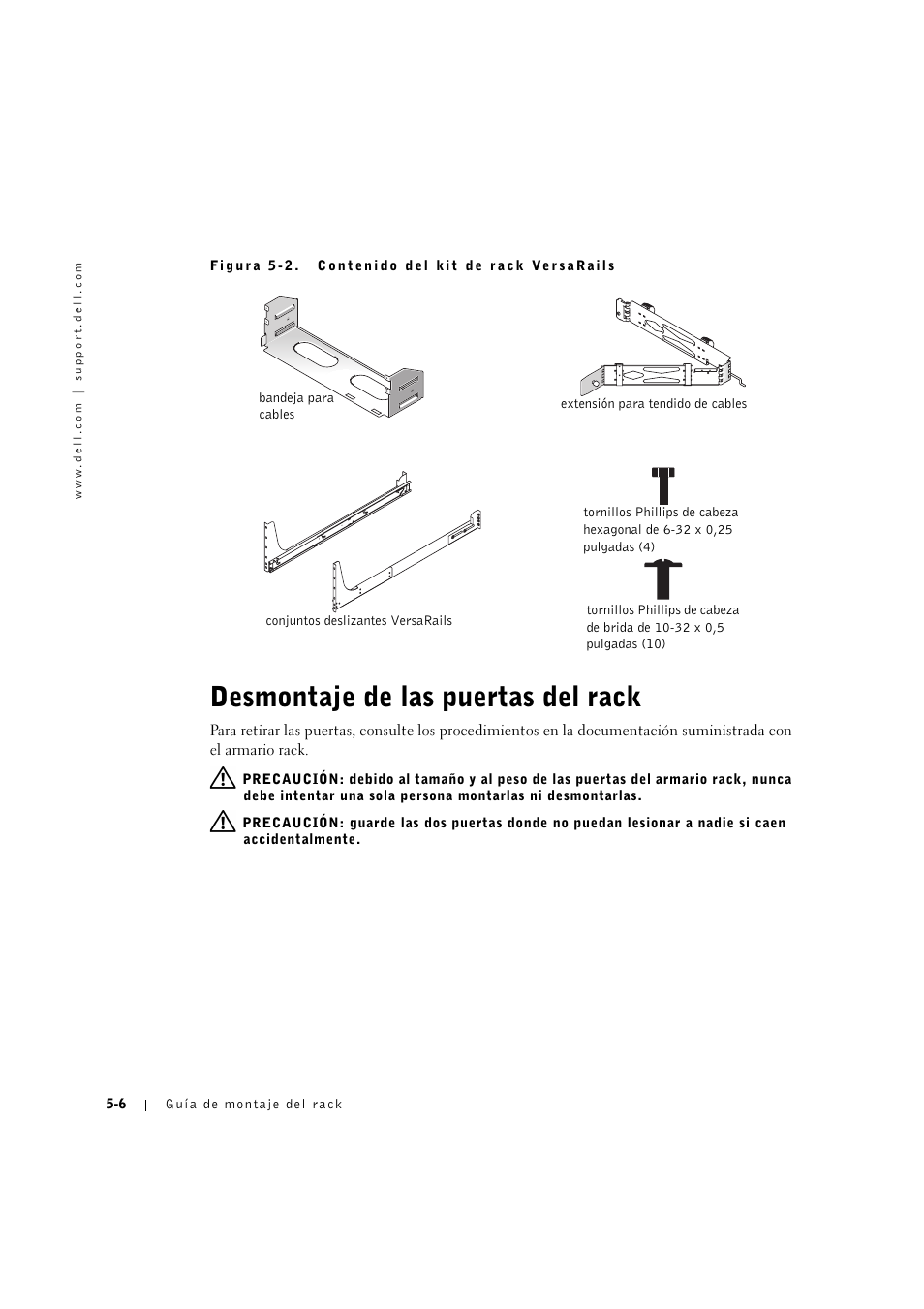 Desmontaje de las puertas del rack, Desmontaje de las puertas del rack -6 | Dell PowerVault 770N (Deskside NAS Appliance) User Manual | Page 112 / 126