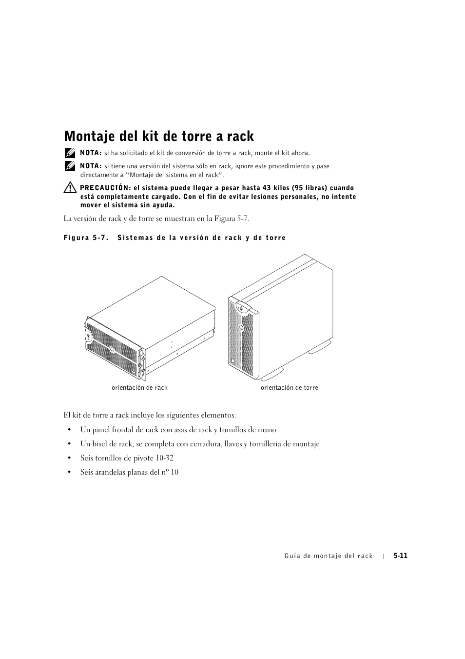 Montaje del kit de torre a rack, Montaje del kit de torre a rack -11 | Dell PowerVault 770N (Deskside NAS Appliance) User Manual | Page 117 / 126