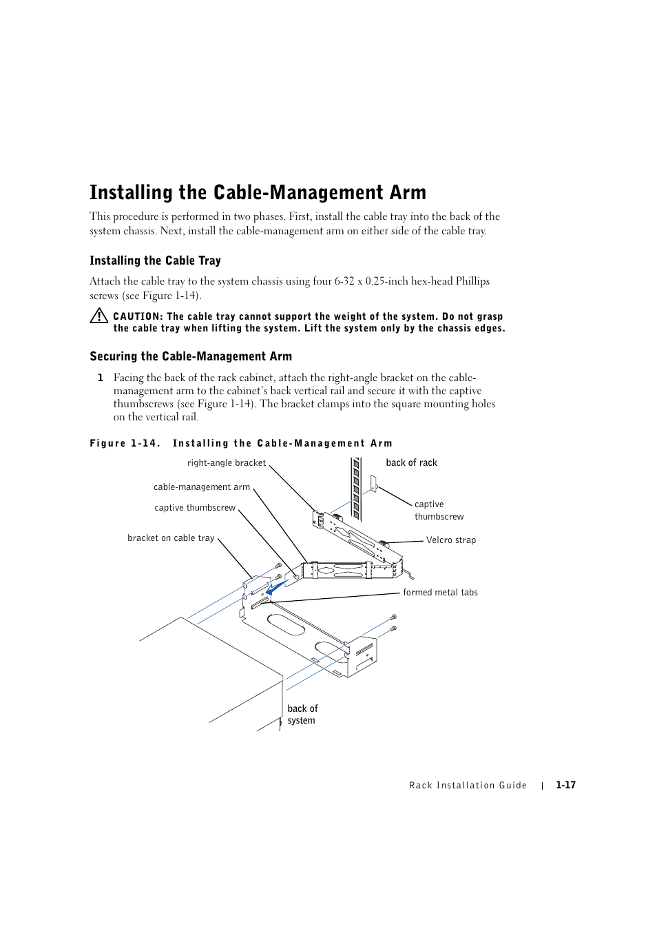 Installing the cable-management arm, Installing the cable tray, Securing the cable-management arm | Installing the cable-management arm -17, Installing the cable tray -17, Securing the cable-management arm -17 | Dell PowerVault 770N (Deskside NAS Appliance) User Manual | Page 23 / 126