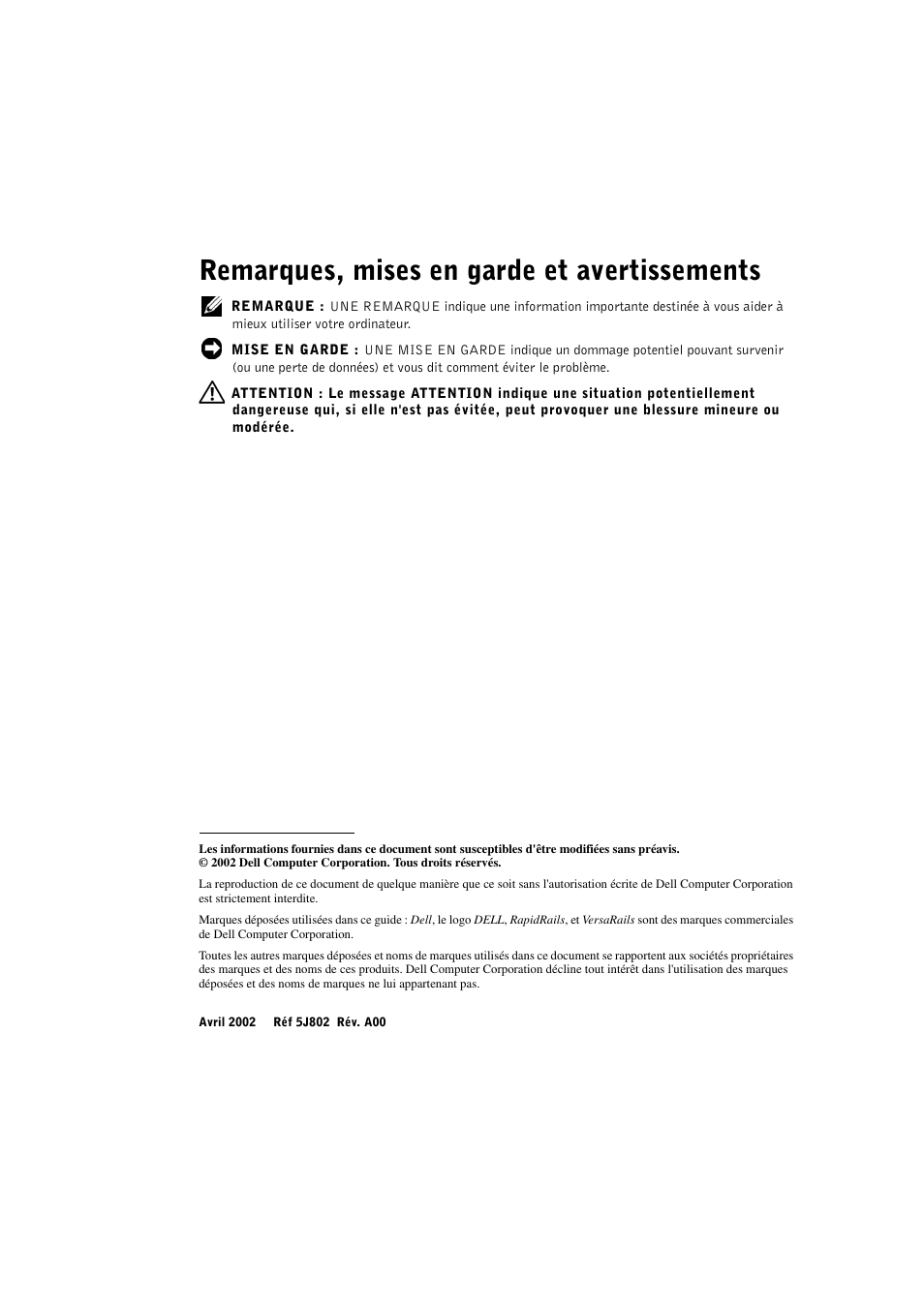 Remarques, mises en garde et avertissements | Dell PowerVault 770N (Deskside NAS Appliance) User Manual | Page 28 / 126