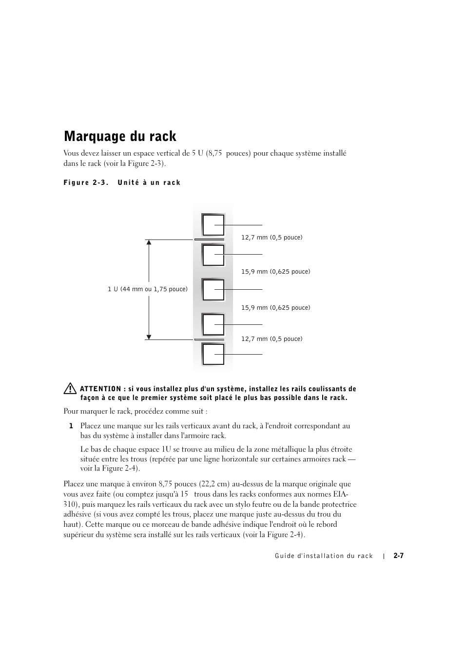 Marquage du rack, Figure 2-3. unité à un rack, Marquage du rack -7 | Dell PowerVault 770N (Deskside NAS Appliance) User Manual | Page 37 / 126