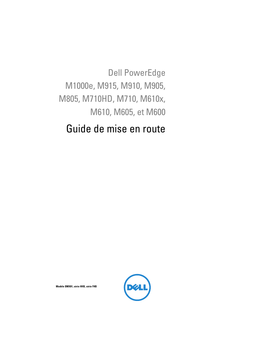 Guide de mise en route | Dell PowerEdge M610 User Manual | Page 25 / 92