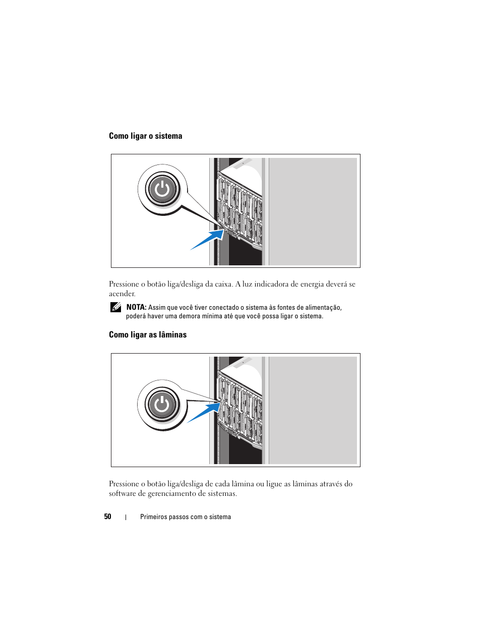 Como ligar o sistema, Como ligar as lâminas | Dell PowerEdge M610 User Manual | Page 52 / 92