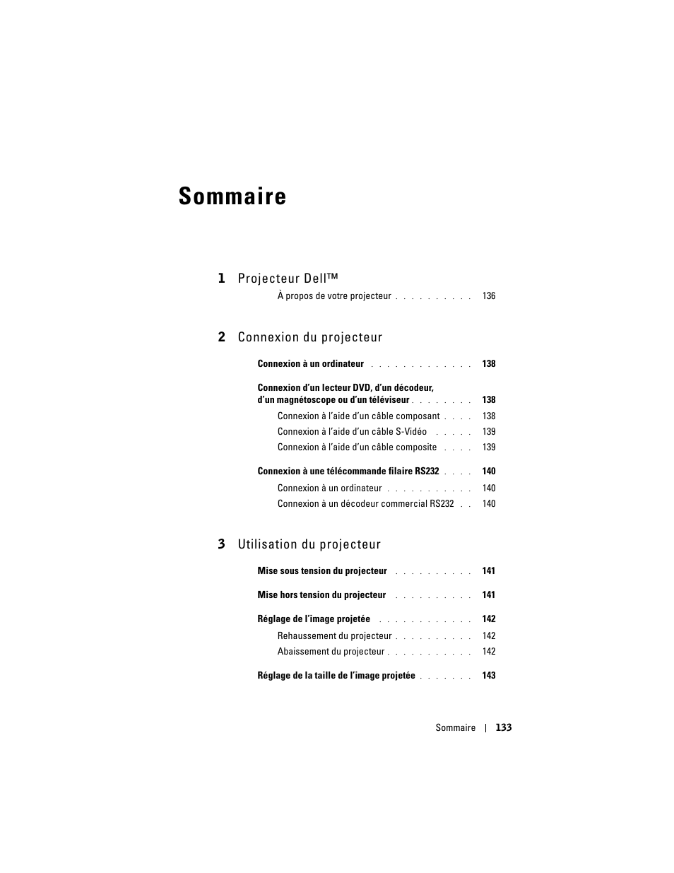 Sommaire, 1 projecteur dell, 2 connexion du projecteur | 3 utilisation du projecteur | Dell Projector 1200MP User Manual | Page 133 / 260