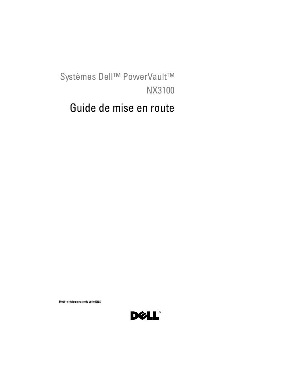 Guide de mise en route, Systèmes dell™ powervault™ nx3100 | Dell PowerVault NX3100 User Manual | Page 15 / 52