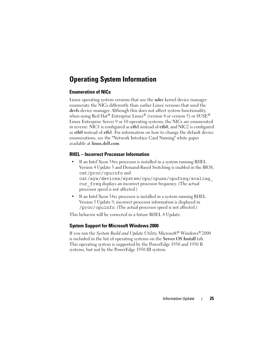 Operating system information, Enumeration of nics, Rhel - incorrect processor information | System support for microsoft windows 2000, Rhel – incorrect processor information | Dell POWEREDGE 1950 User Manual | Page 25 / 194