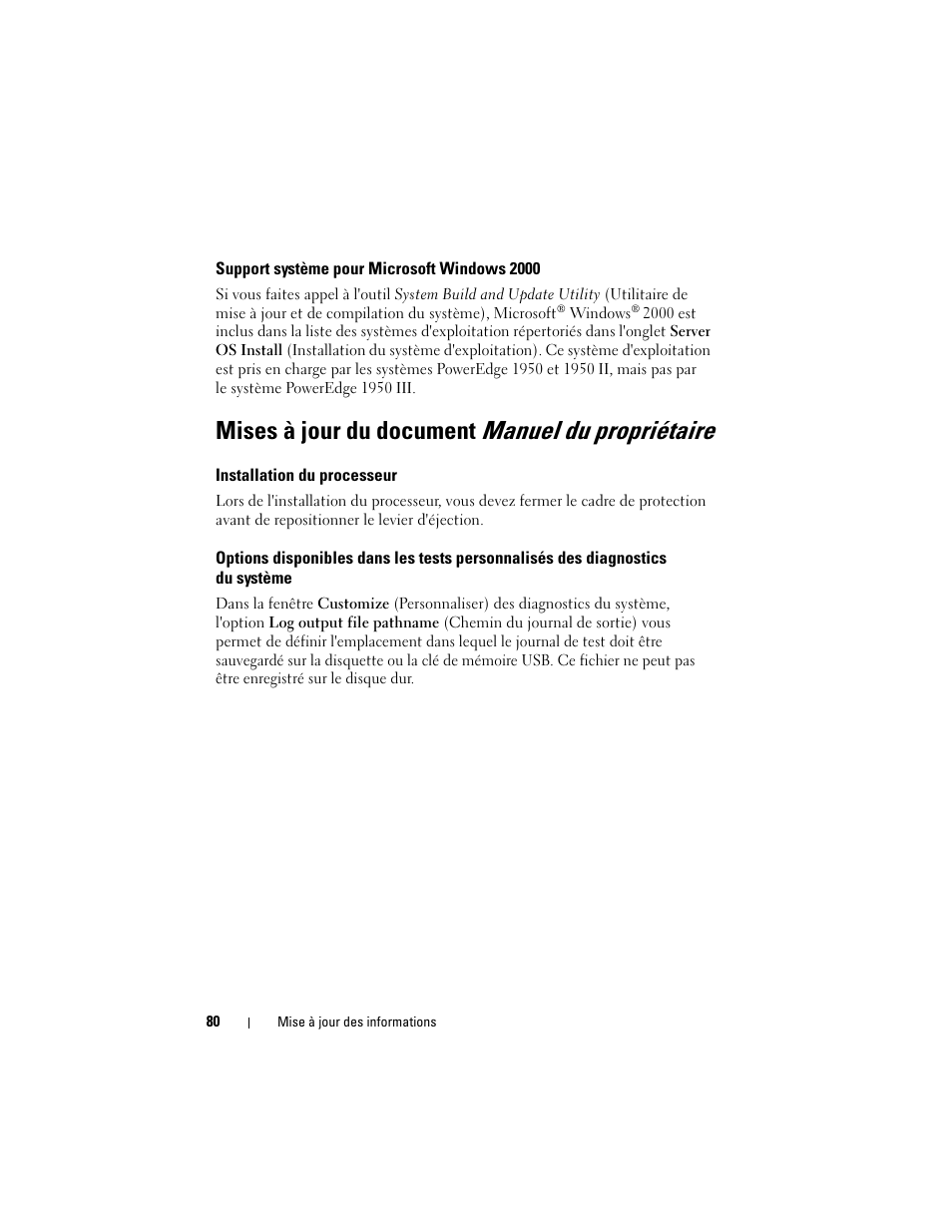 Support système pour microsoft windows 2000, Mises à jour du document manuel du propriétaire, Installation du processeur | Dell POWEREDGE 1950 User Manual | Page 80 / 194