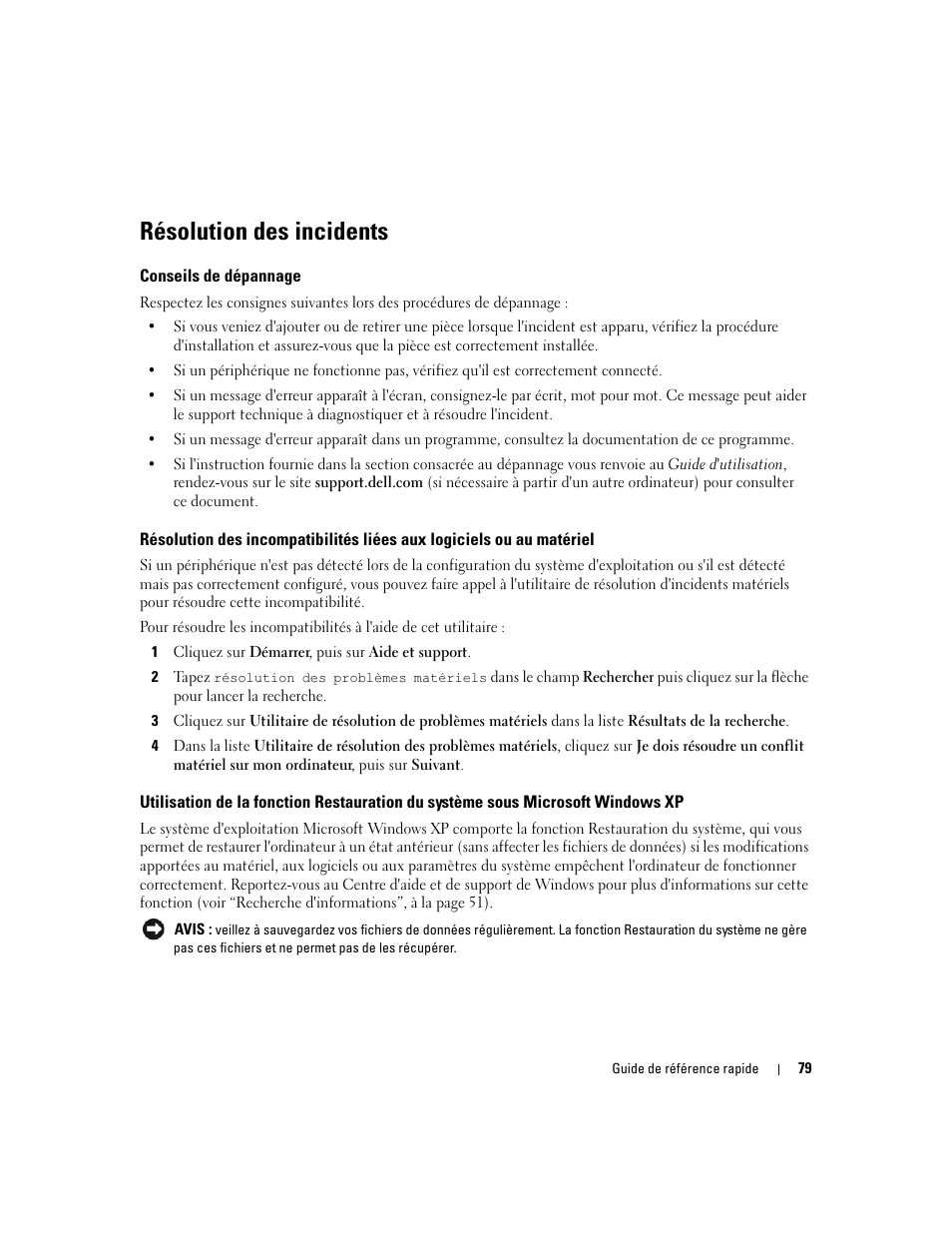 Résolution des incidents, Conseils de dépannage | Dell Precision 390 User Manual | Page 79 / 236