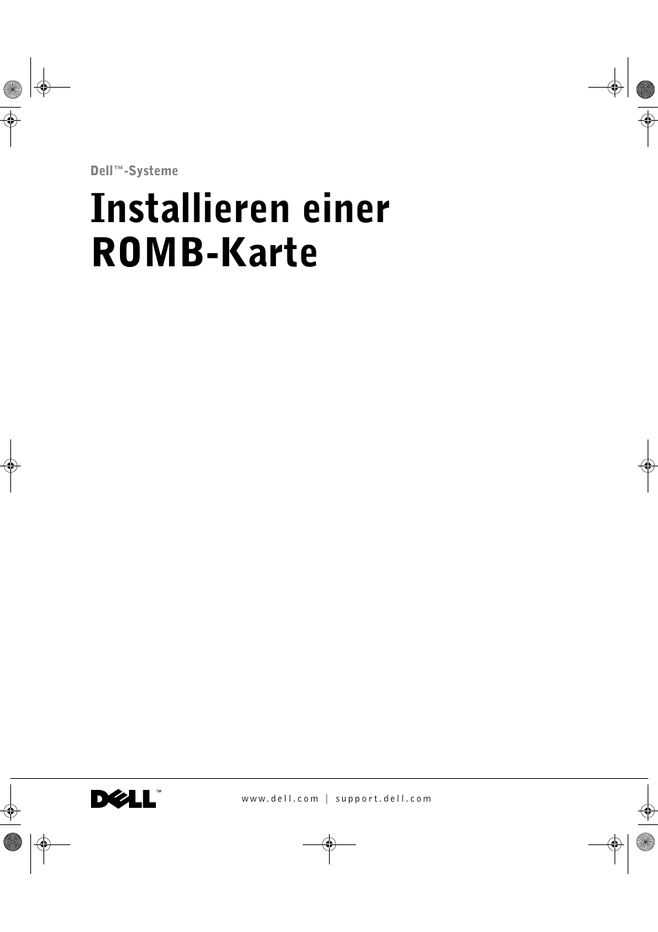 Installieren einer romb-karte | Dell PowerEdge 1750 User Manual | Page 25 / 66