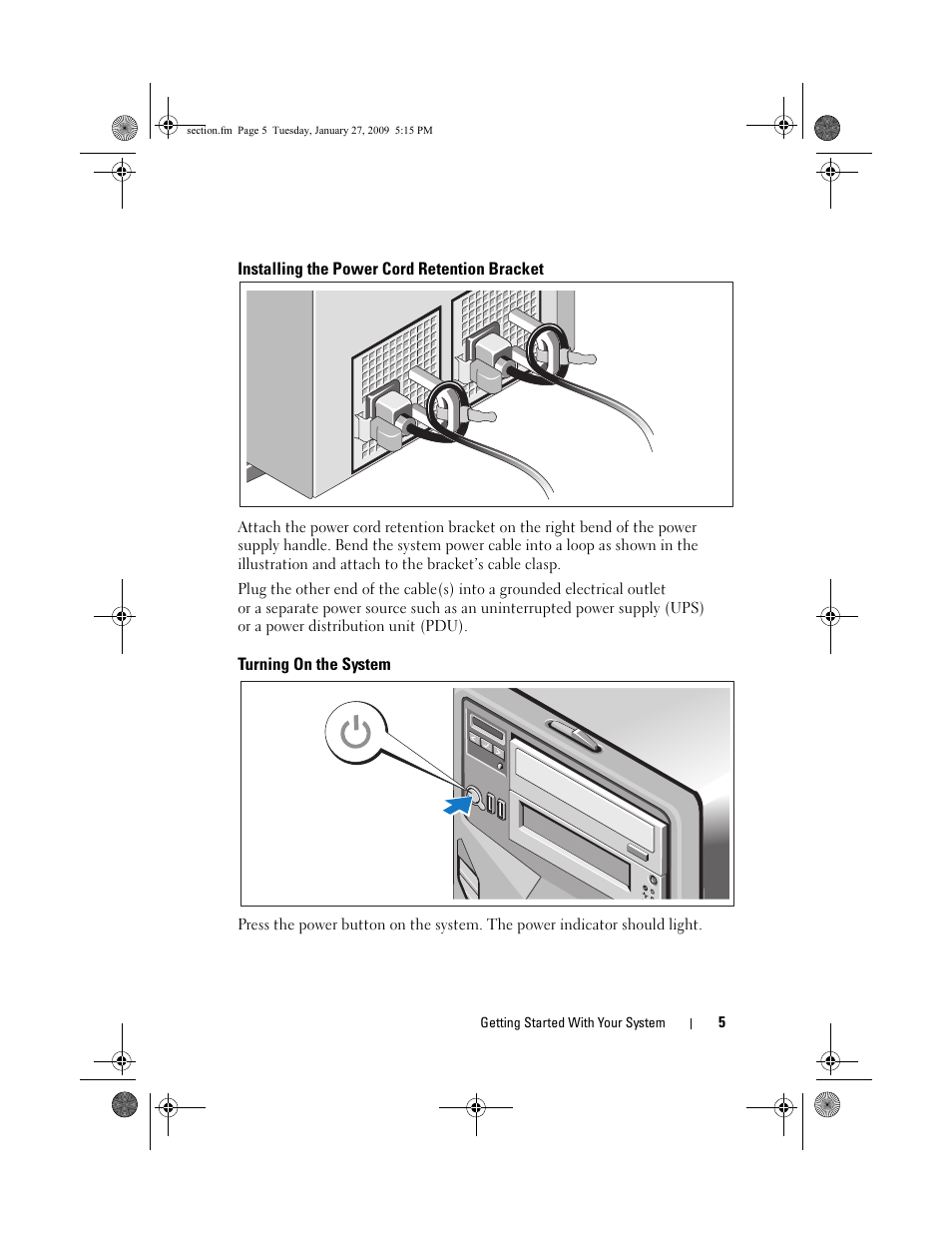 Installing the power cord retention bracket, Turning on the system | Dell PowerEdge T410 User Manual | Page 7 / 50