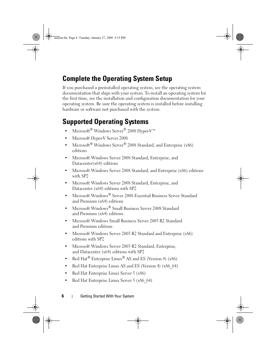 Complete the operating system setup, Supported operating systems | Dell PowerEdge T410 User Manual | Page 8 / 50