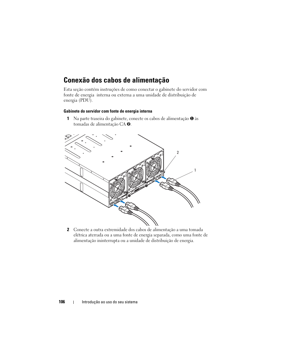 Conexão dos cabos de alimentação | Dell PowerEdge C8000 User Manual | Page 108 / 178