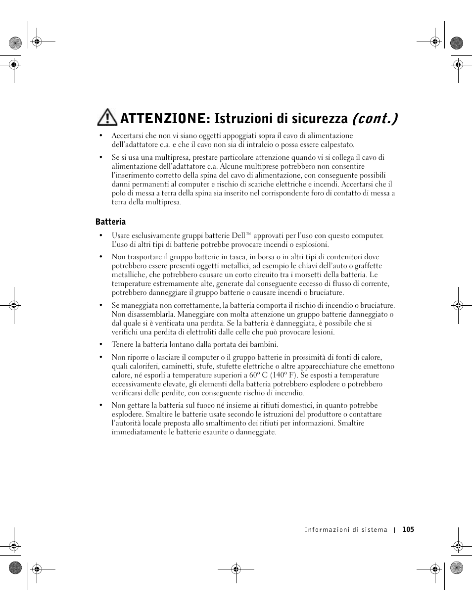 Batteria, Attenzione: istruzioni di sicurezza (cont.) | Dell LATITUDE D400 User Manual | Page 107 / 178