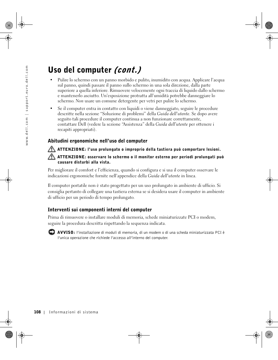 Abitudini ergonomiche nell’uso del computer, Interventi sui componenti interni del computer, Uso del computer (cont.) | Dell LATITUDE D400 User Manual | Page 110 / 178
