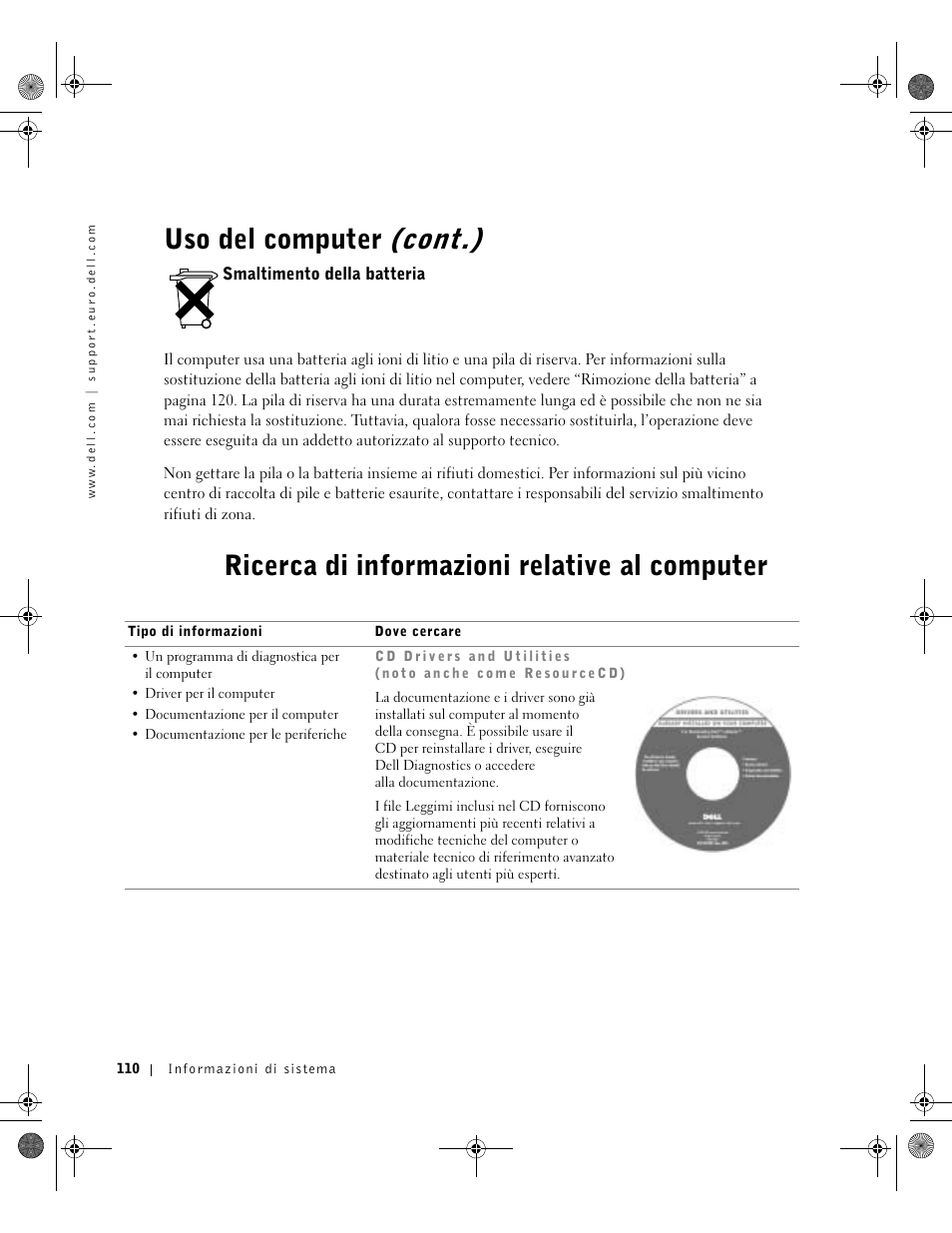 Smaltimento della batteria, Ricerca di informazioni relative al computer, Uso del computer (cont.) | Dell LATITUDE D400 User Manual | Page 112 / 178