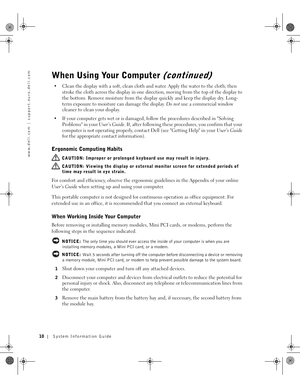 Ergonomic computing habits, When working inside your computer, When using your computer (continued) | Dell LATITUDE D400 User Manual | Page 12 / 178