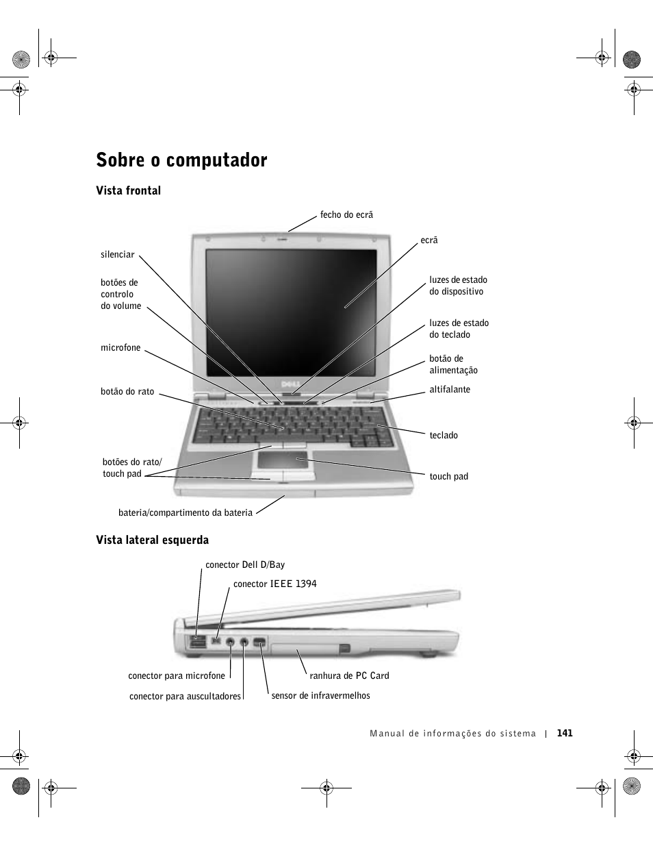 Sobre o computador, Vista frontal, Vista lateral esquerda | Dell LATITUDE D400 User Manual | Page 143 / 178