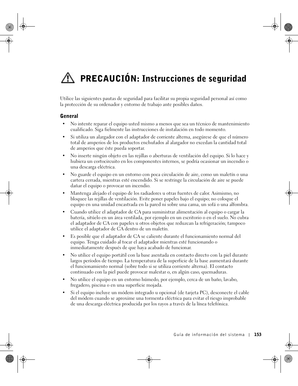 Precaución: instrucciones de seguridad, General | Dell LATITUDE D400 User Manual | Page 155 / 178