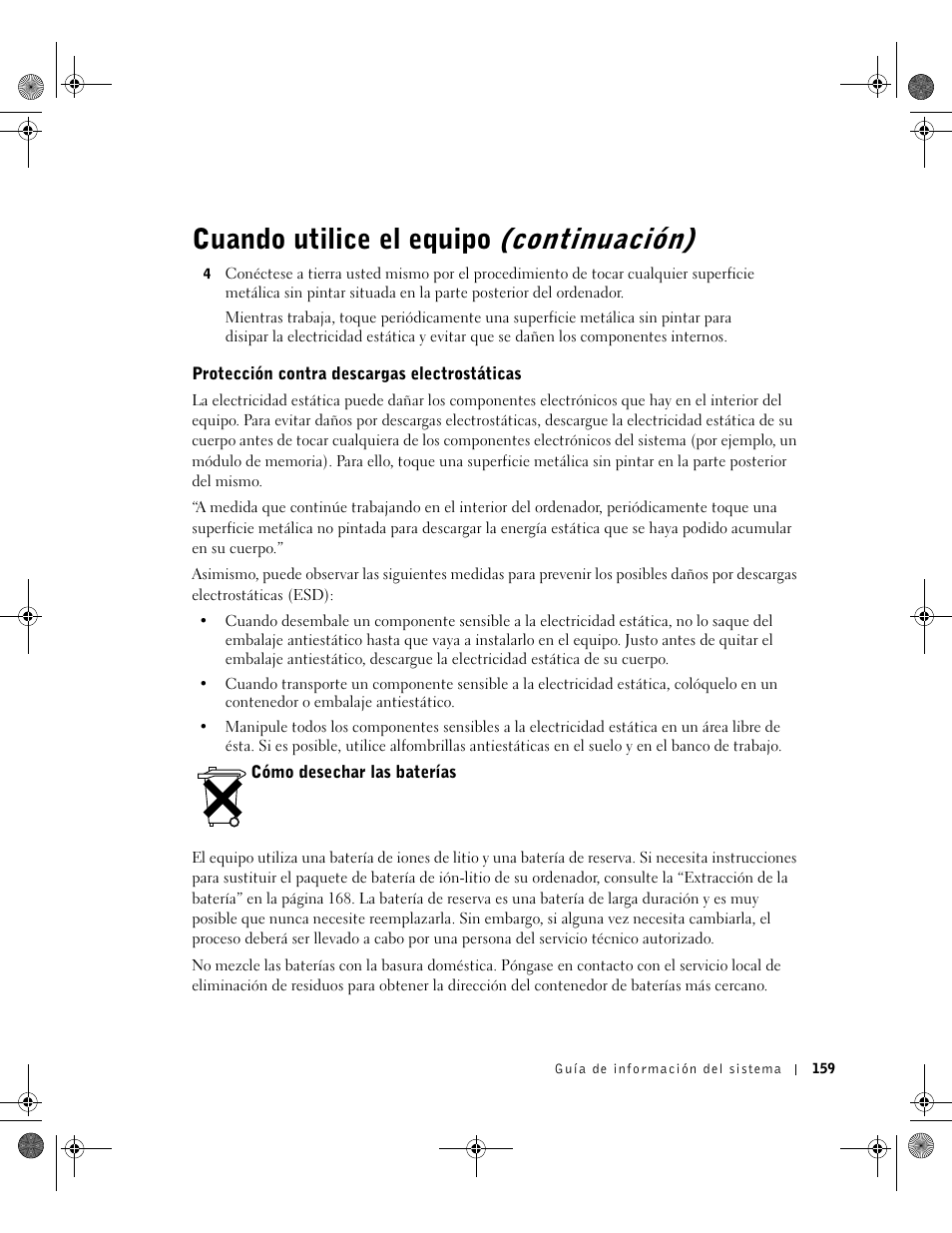 Protección contra descargas electrostáticas, Cómo desechar las baterías, Cuando utilice el equipo (continuación) | Dell LATITUDE D400 User Manual | Page 161 / 178