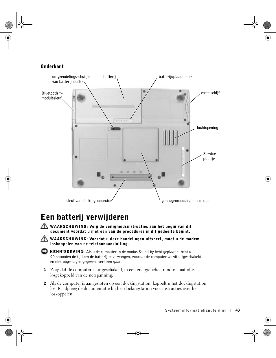 Onderkant, Een batterij verwijderen | Dell LATITUDE D400 User Manual | Page 45 / 178