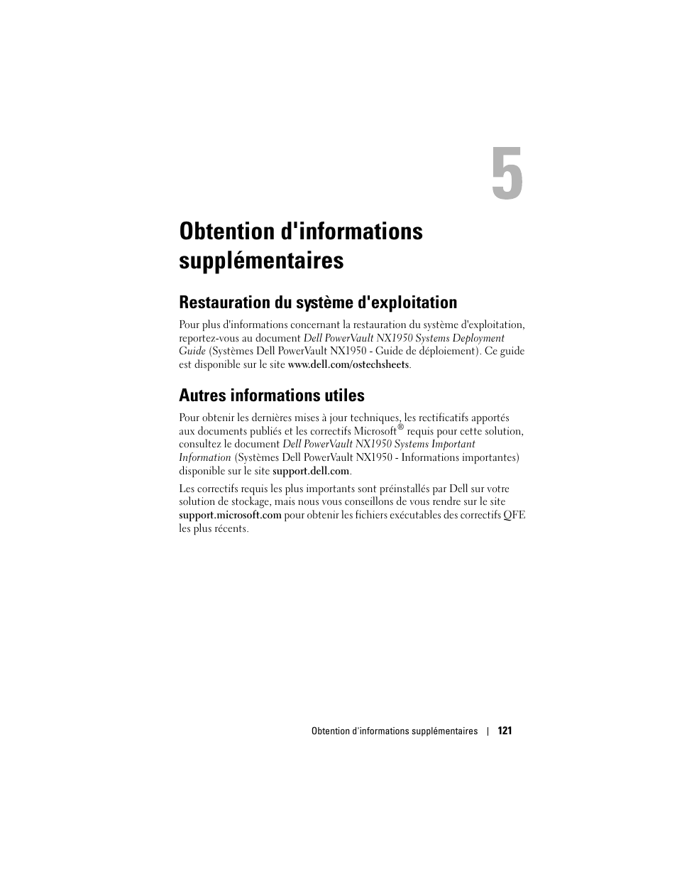 Obtention d'informations supplémentaires, Restauration du système d'exploitation, Autres informations utiles | Dell PowerVault NX1950 User Manual | Page 123 / 258