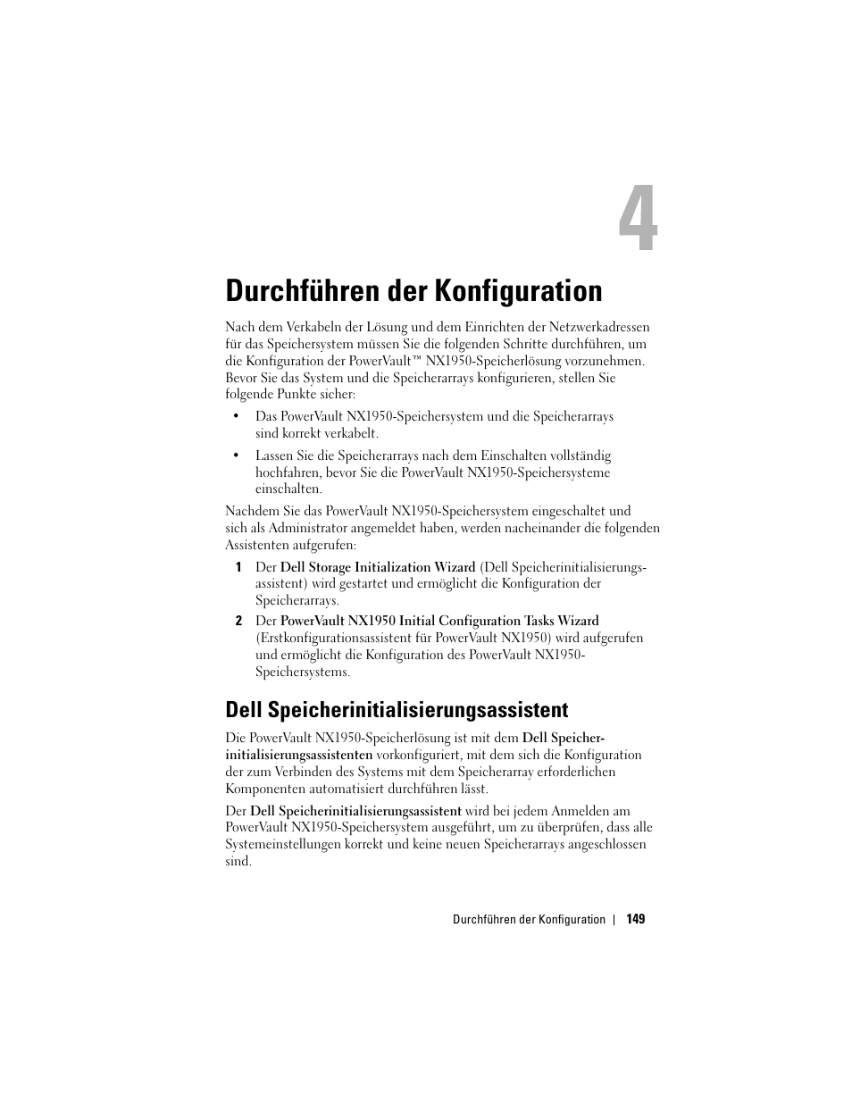 Durchführen der konfiguration, Dell speicherinitialisierungsassistent | Dell PowerVault NX1950 User Manual | Page 151 / 258