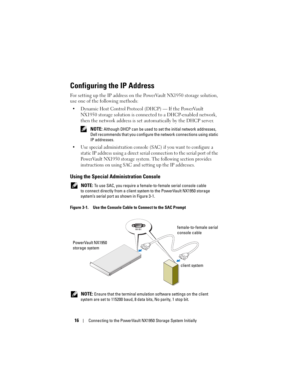Configuring the ip address, Using the special administration console | Dell PowerVault NX1950 User Manual | Page 18 / 258