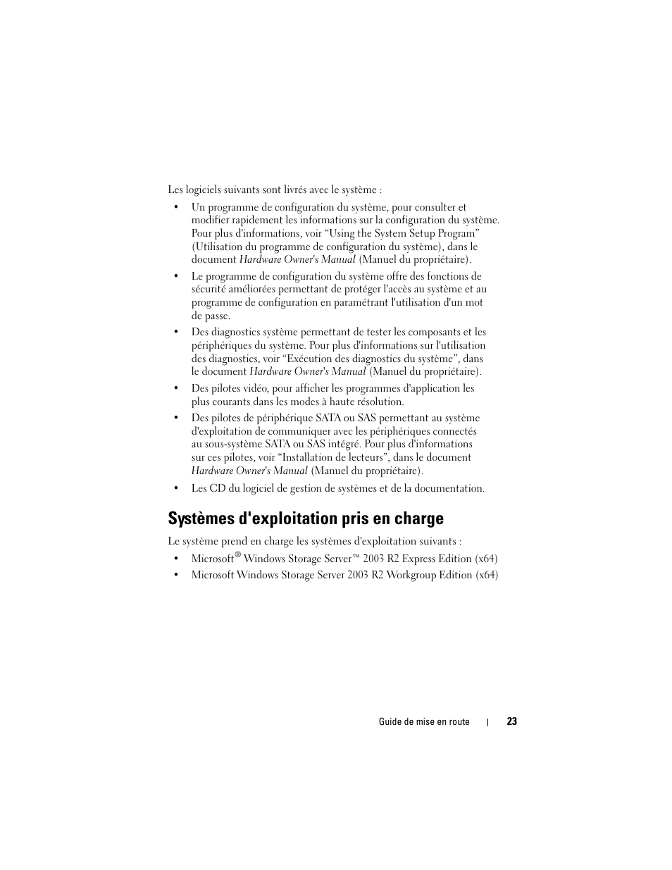 Systèmes d'exploitation pris en charge | Dell PowerVault DP100 User Manual | Page 25 / 72