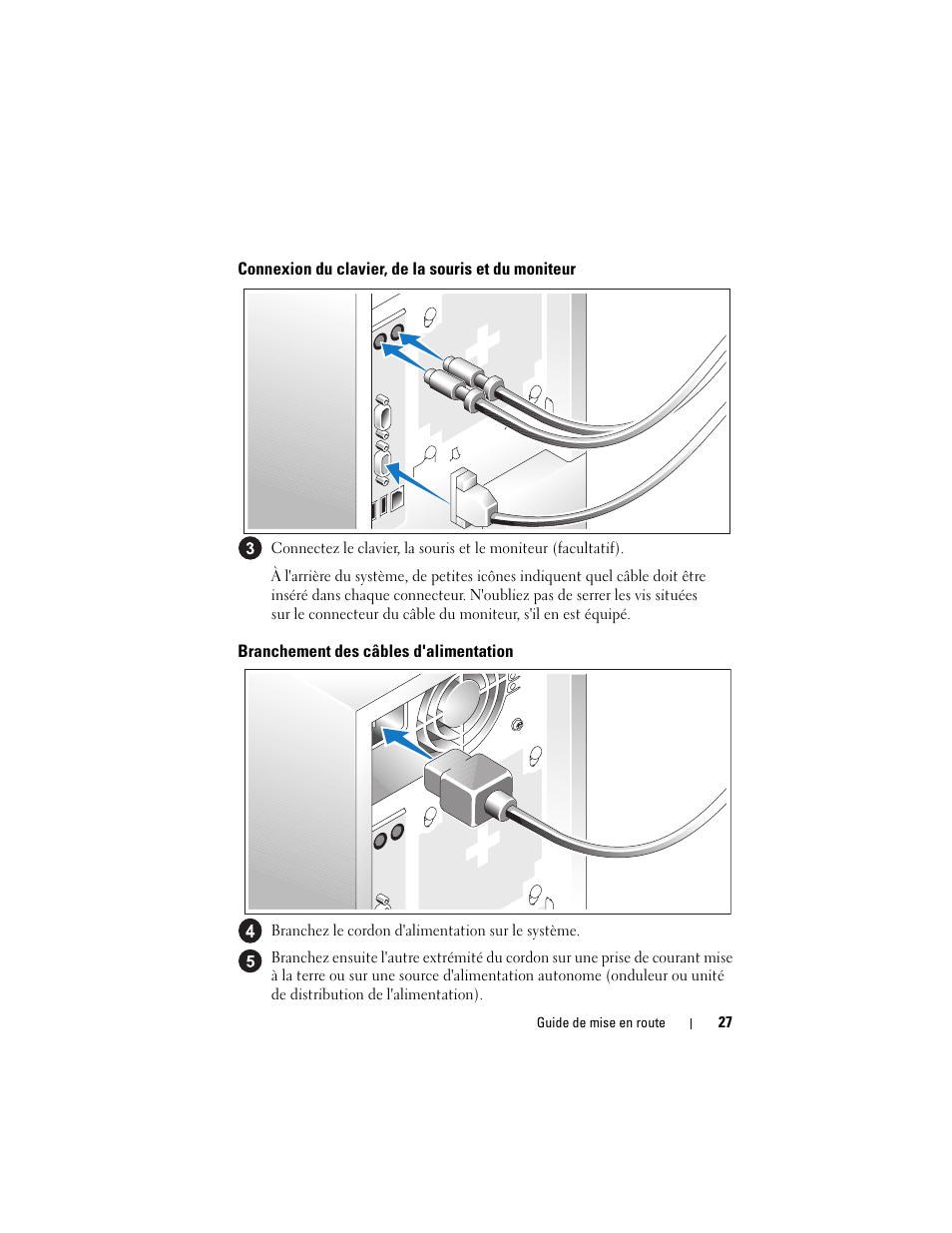 Connexion du clavier, de la souris et du moniteur, Branchement des câbles d'alimentation | Dell PowerVault DP100 User Manual | Page 29 / 72
