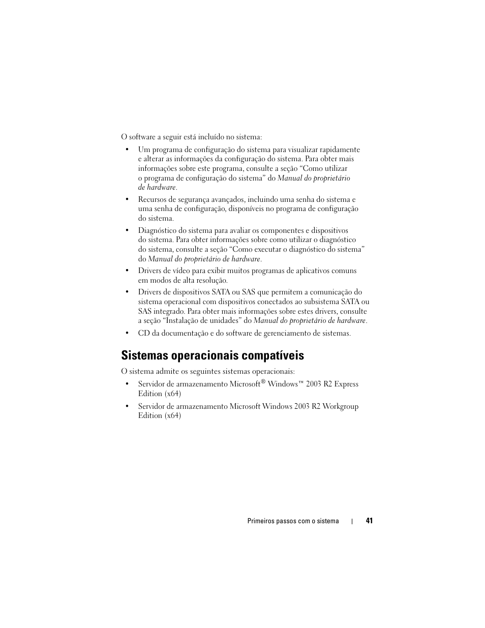 Sistemas operacionais compatíveis | Dell PowerVault DP100 User Manual | Page 43 / 72